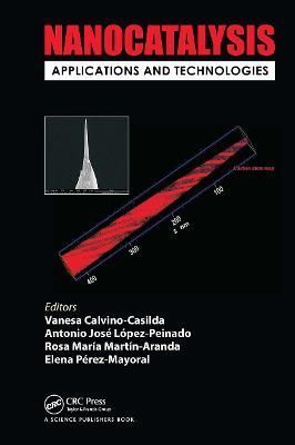 Nanocatalysis By Vanesa Calvino-Casilda (editor) 9781138703797