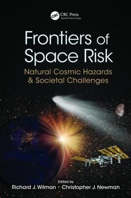 Frontiers of Space Risk 9781138726383 (Hardback)