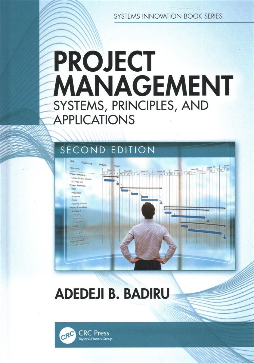 Project Management By Adedeji Bodunde Badiru 9781138740860 (Hardback)