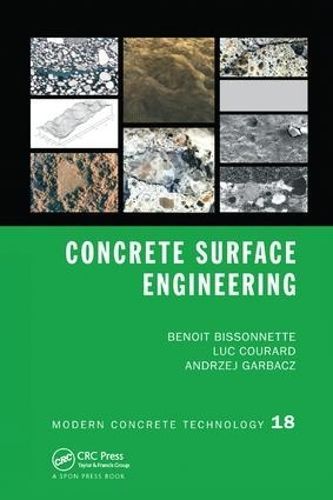 Concrete Surface Engineering 9781138748545 (Paperback)
