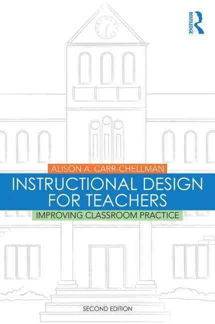 Instructional Design for Teachers 9781138776814 (Paperback)