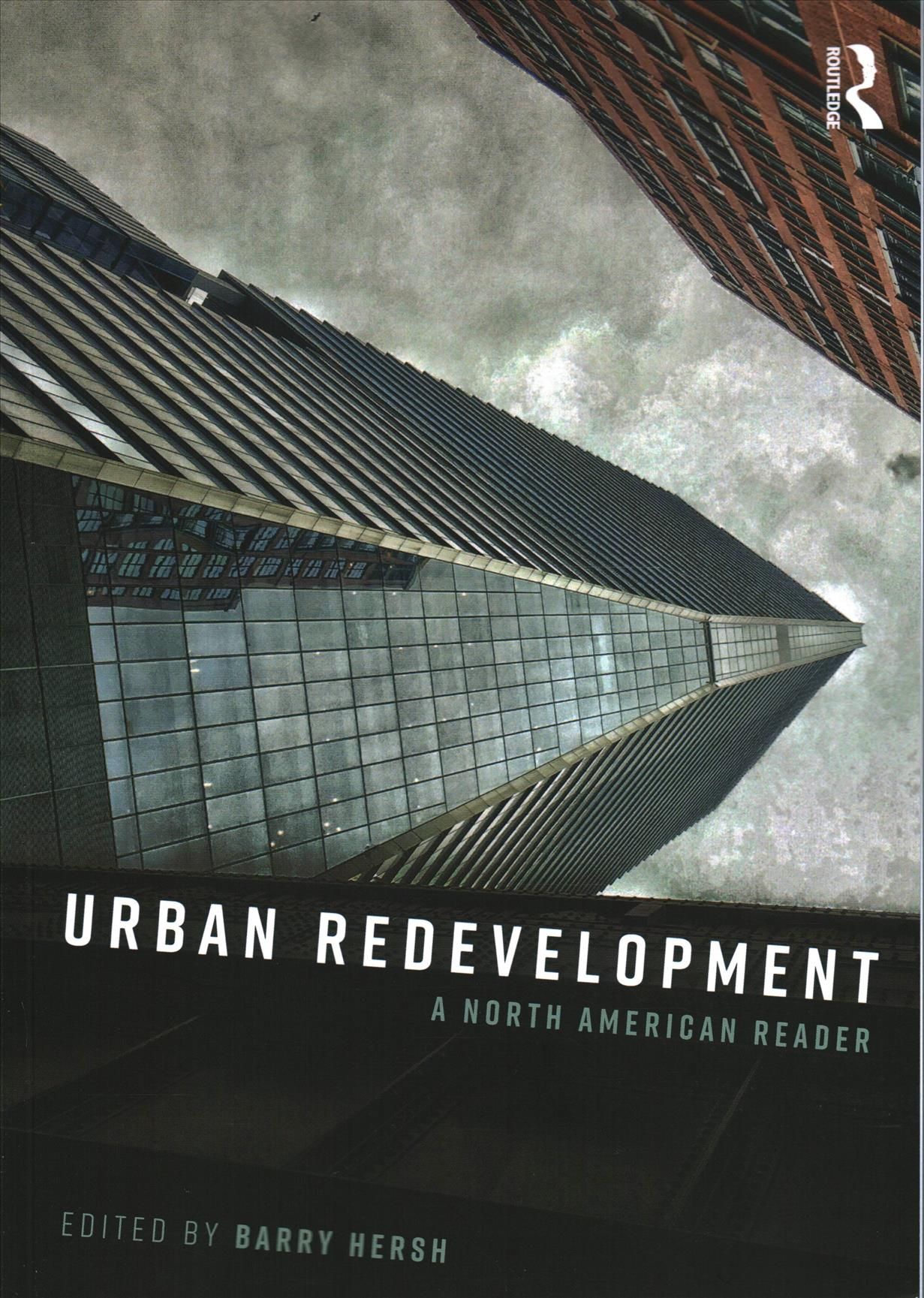 Urban Redevelopment By Barry Hersh (editor) 9781138786417 (Paperback)