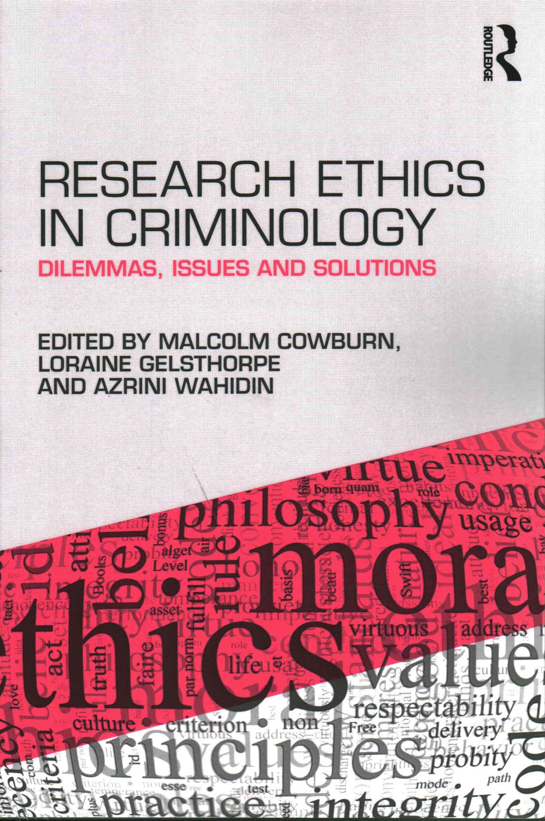 Research Ethics in Criminology 9781138803701 (Paperback)