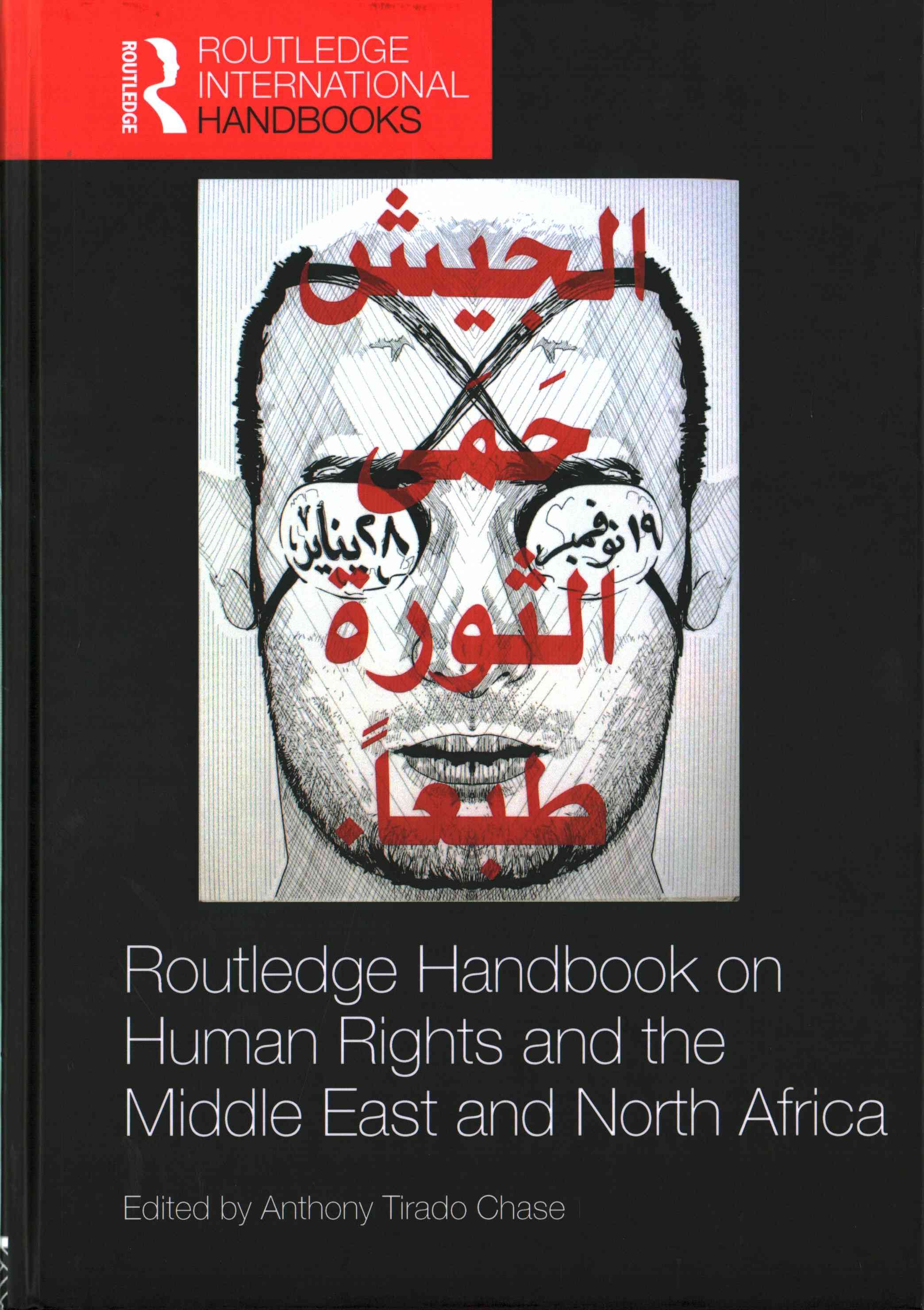 Routledge Handbook on Human Rights and the Middle East and North Africa