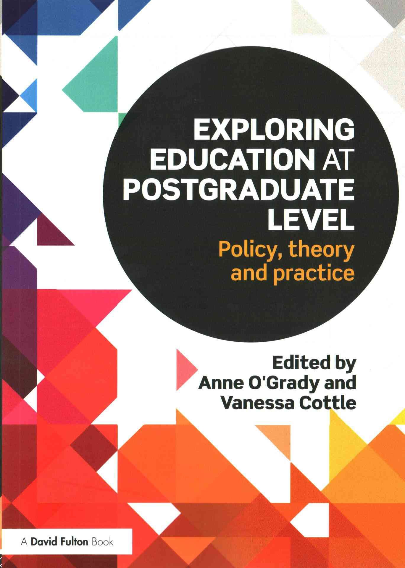 Exploring Education at Postgraduate Level 9781138814080 (Paperback)