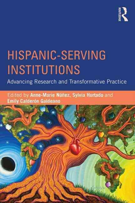 Hispanic-Serving Institutions 9781138814318 (Paperback)