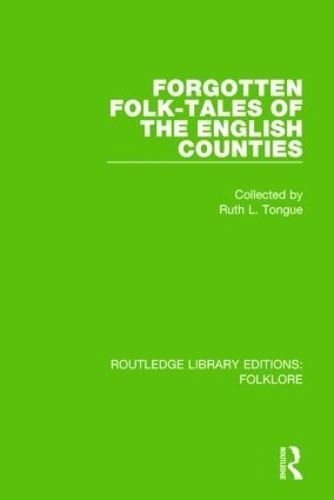 Forgotten Folk-Tales of the English Counties 9781138842953 (Hardback)
