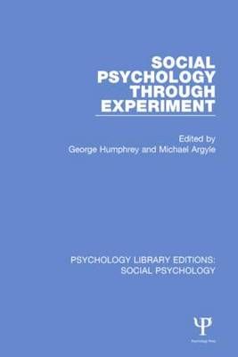 Social Psychology Through Experiment 9781138845824 (Paperback)