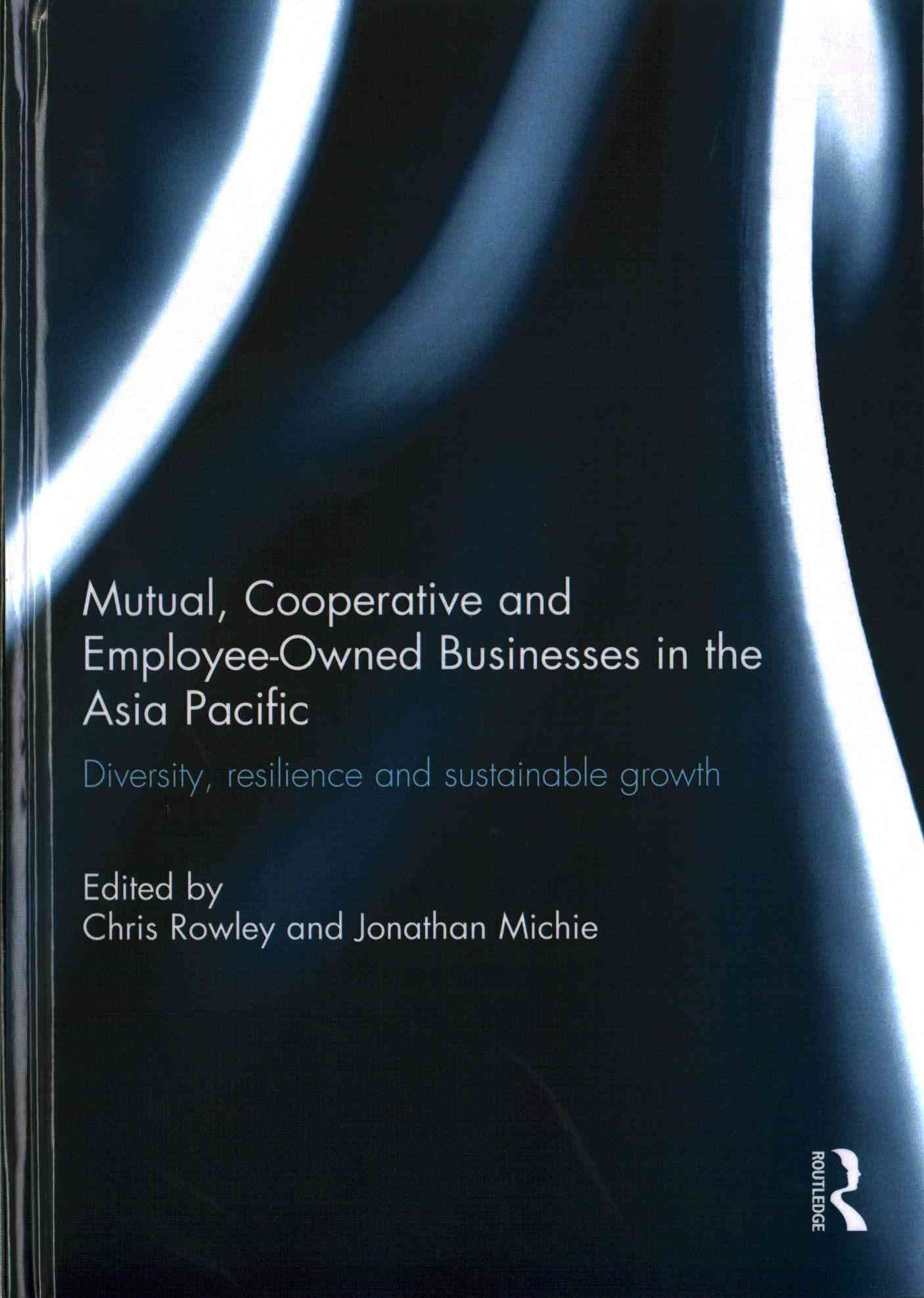 Mutual, Cooperative and Employee-Owned Businesses in the Asia Pacific