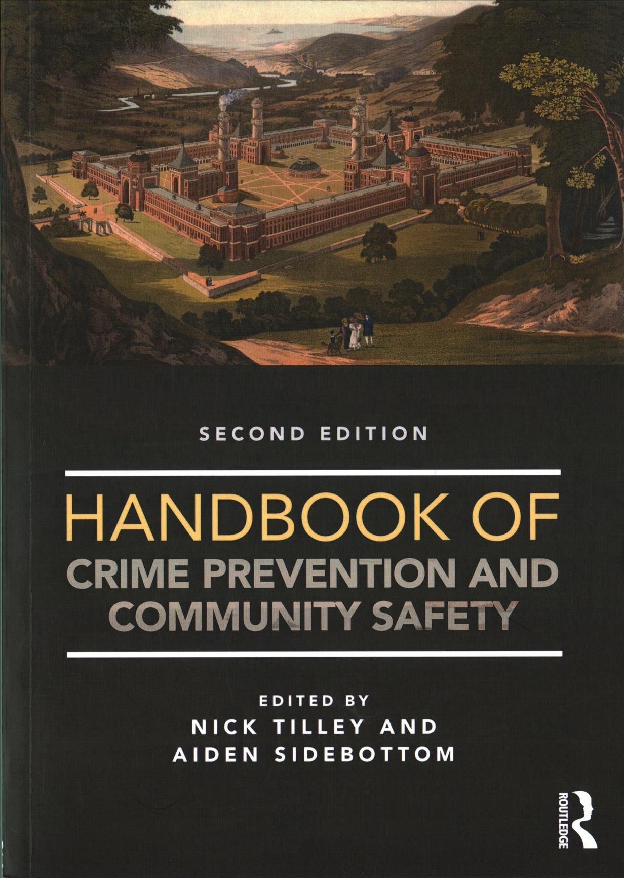 Handbook of Crime Prevention and Community Safety 9781138851061