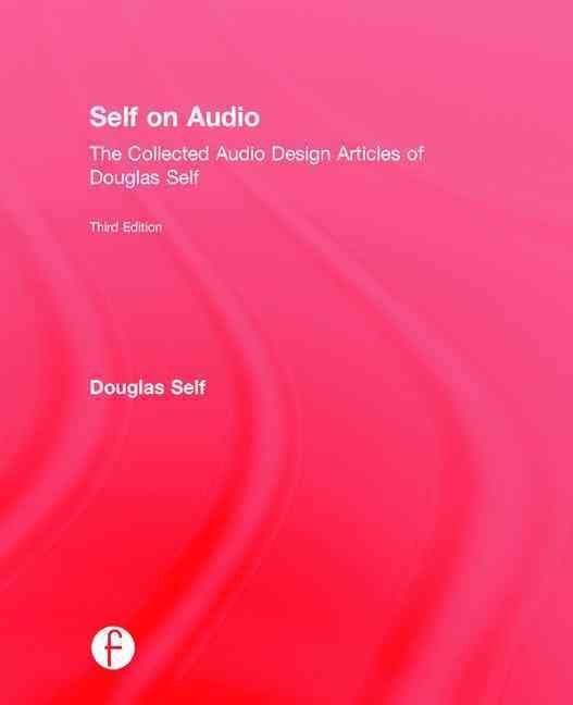 Self on Audio By Douglas Self 9781138854451 (Hardback)