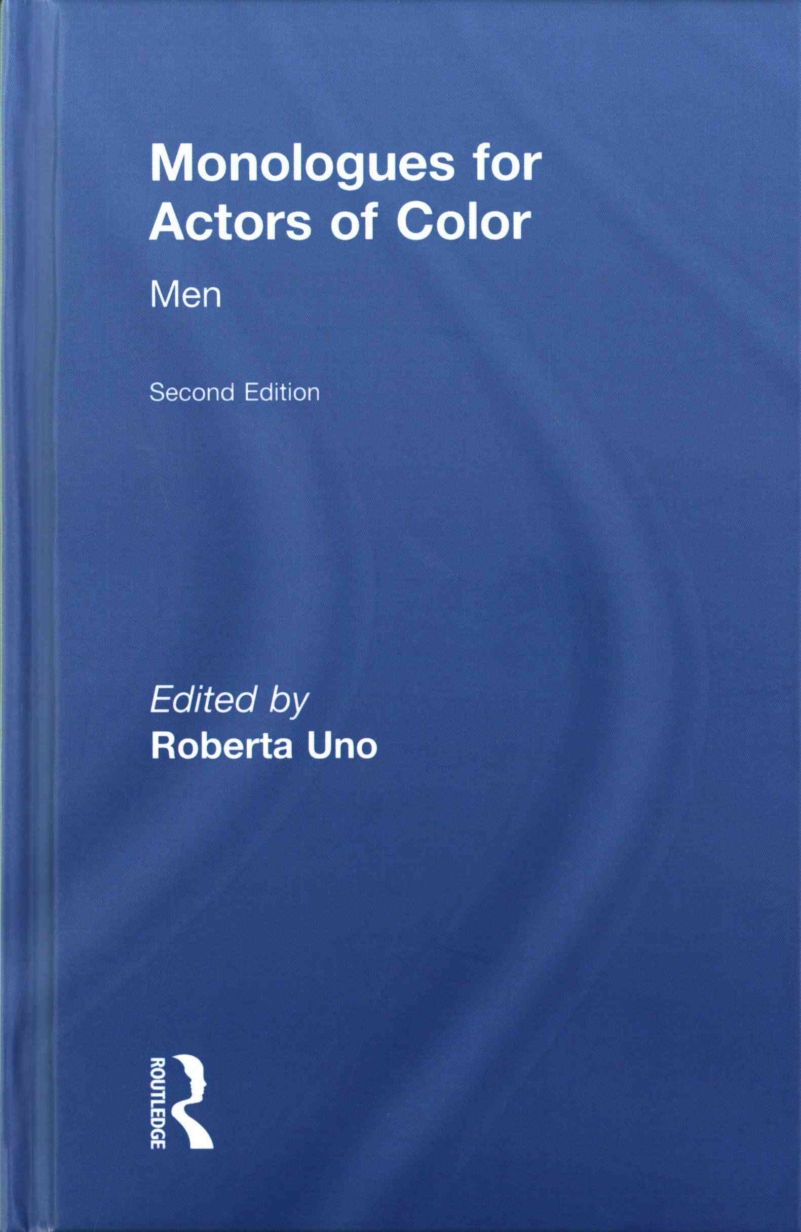 Monologues for Actors of Color : Men By Uno, Roberta 9781138857247