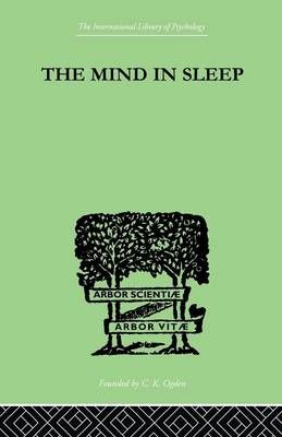 The Mind In Sleep By Fortune, R F, 9781138875234 (Paperback)