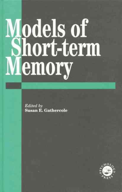 Models Of Short-Term Memory By Gathercole, Susan E. 9781138877085