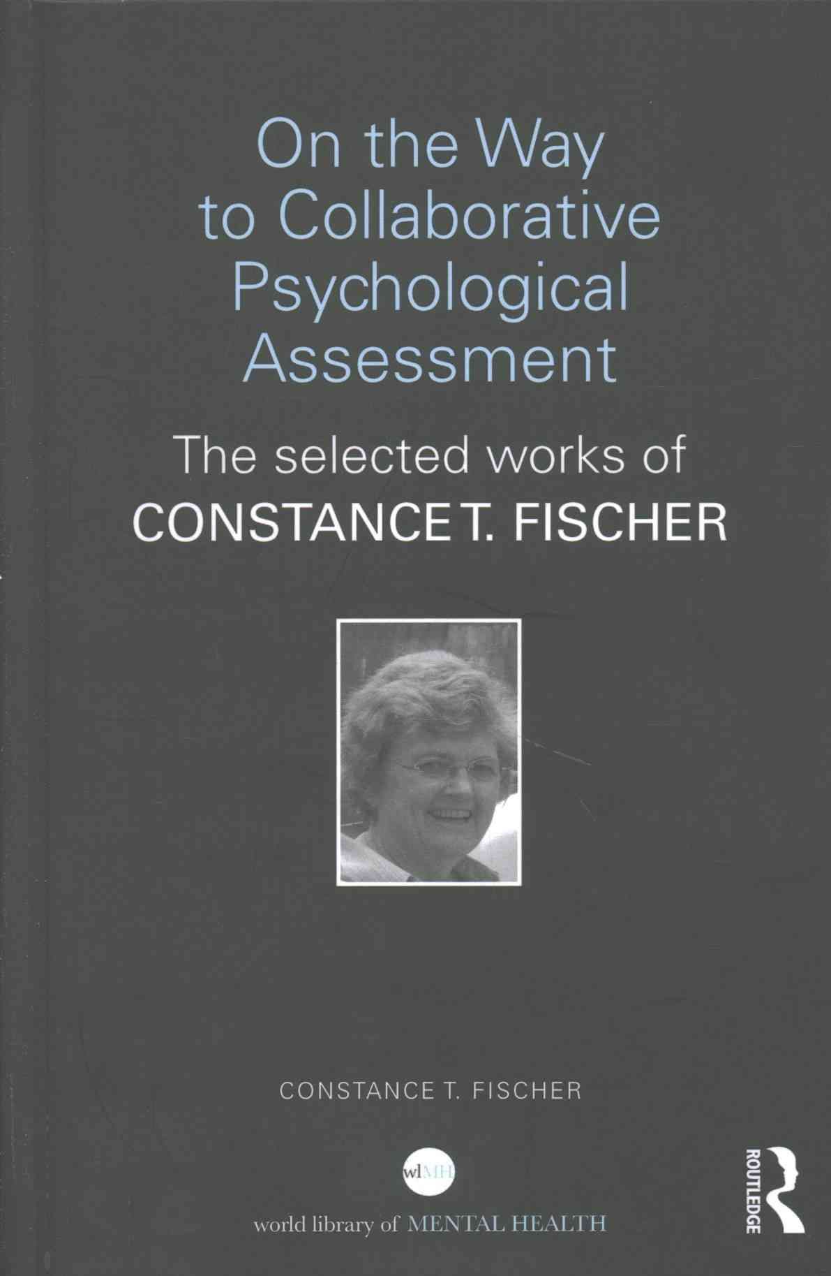 On the Way to Collaborative Psychological Assessment 9781138892088