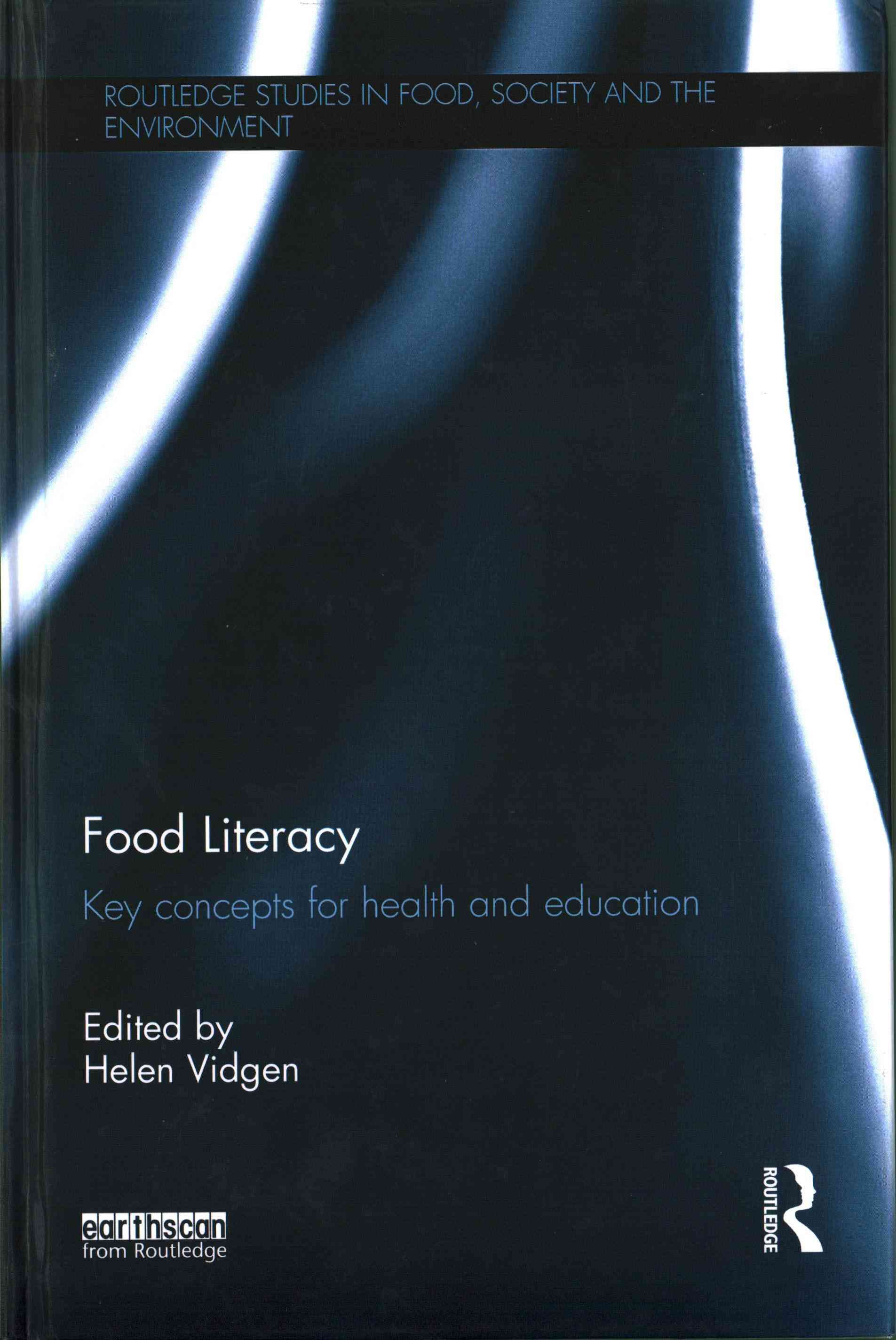 Food Literacy By Helen Vidgen (editor) 9781138898516 (Hardback)