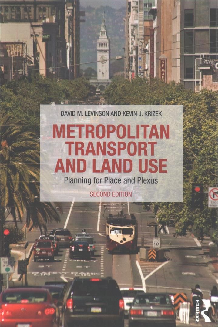 Metropolitan Transport and Land Use 9781138924260 (Paperback)