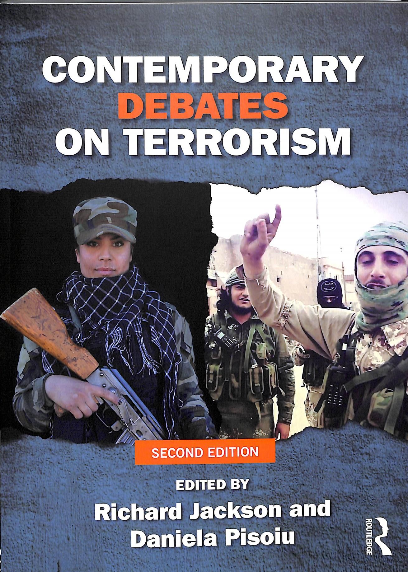 Contemporary Debates on Terrorism By Jackson, Richard 9781138931367