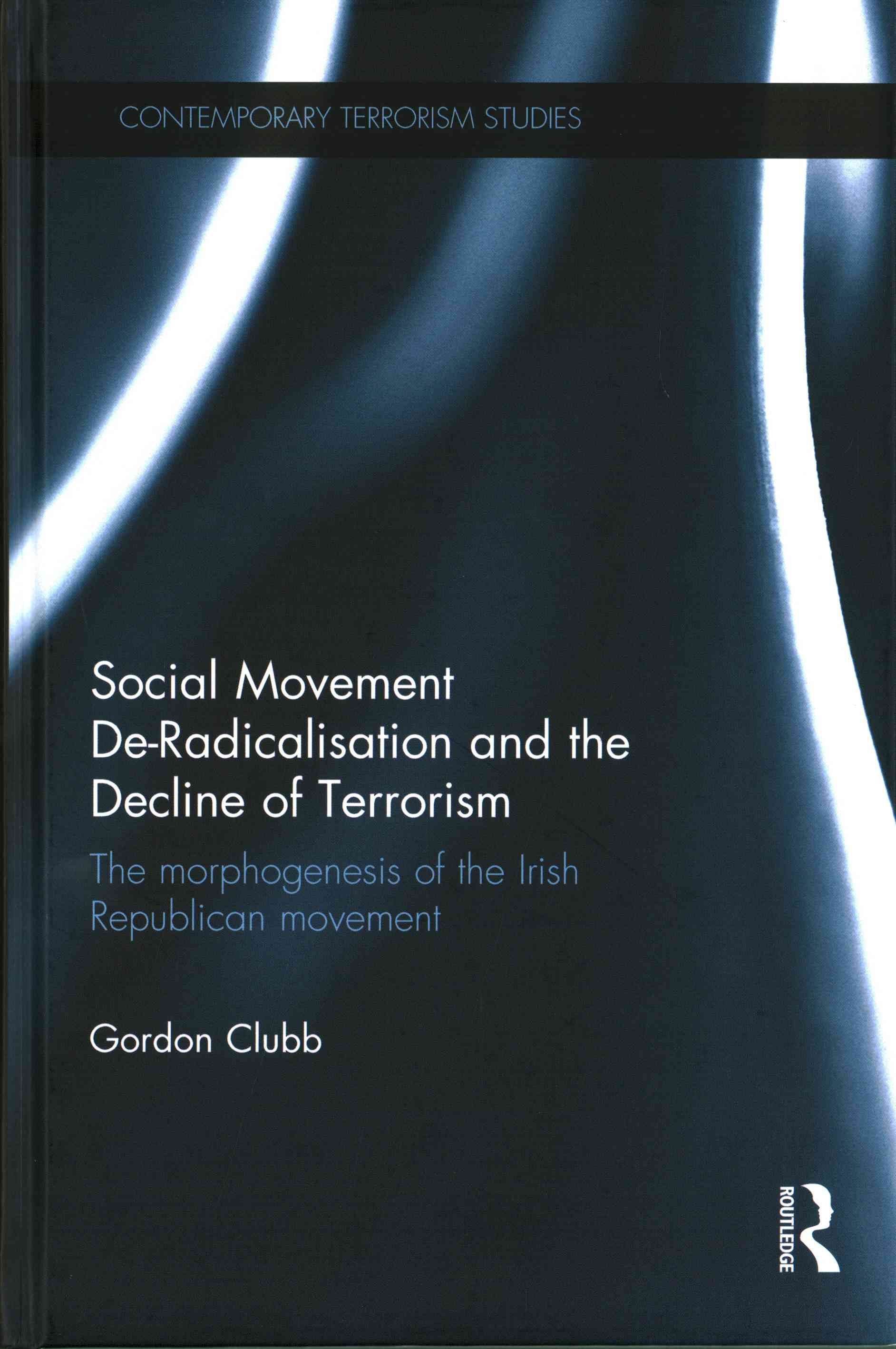 Social Movement De-Radicalisation and the Decline of Terrorism