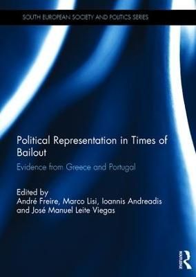 Political Representation in Times of Bailout 9781138939028 (Hardback)