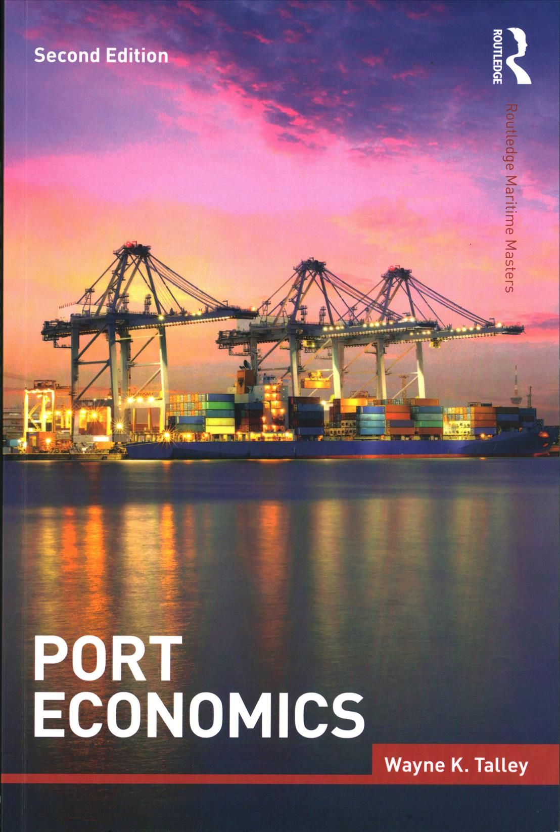 Port Economics By Talley, Wayne K. 9781138952195 (Paperback)