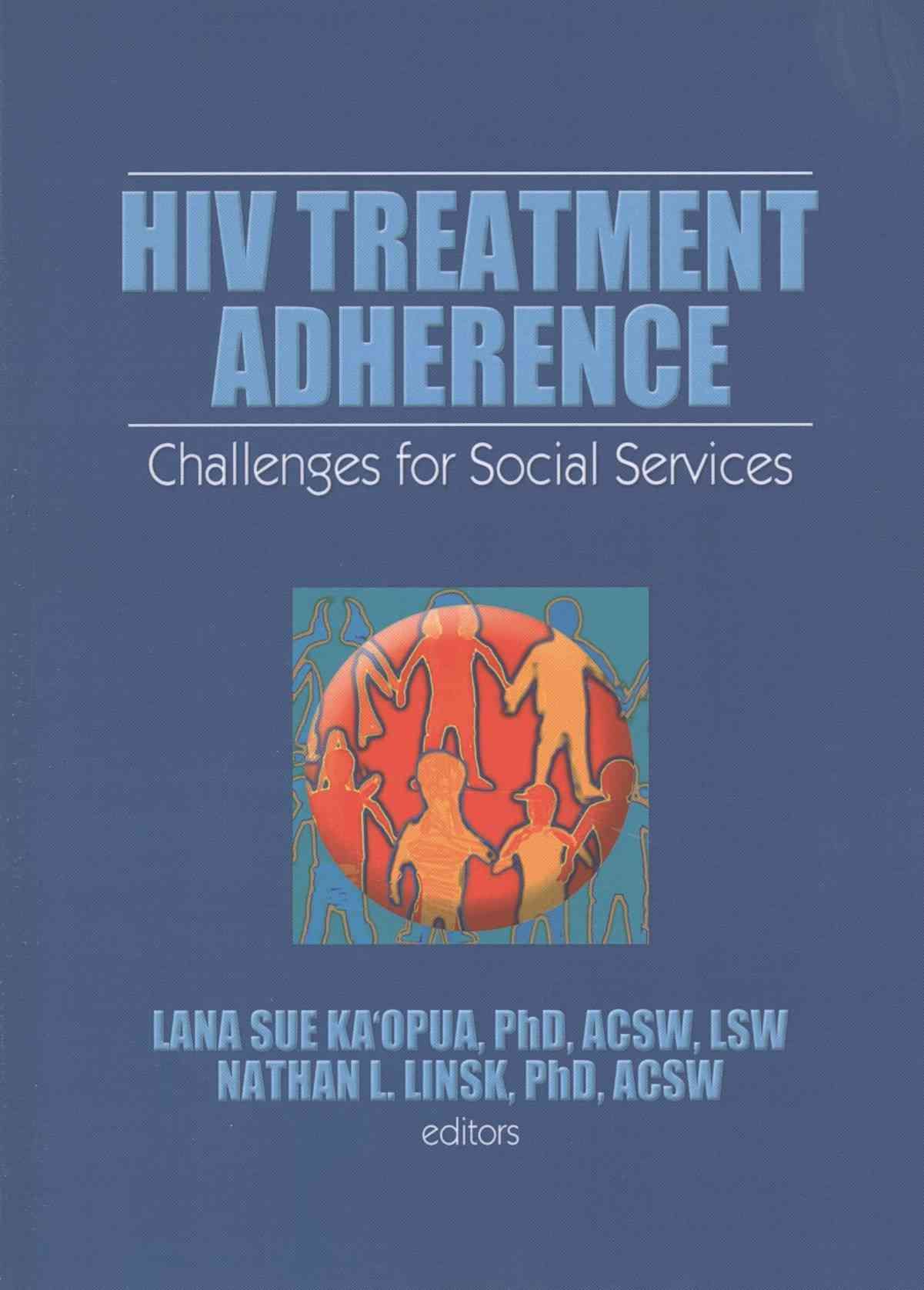 HIV Treatment Adherence 9781138971837 (Paperback)
