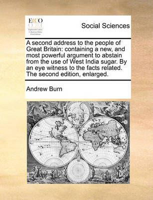 A Second Address to the People of Great Britain 9781140714910