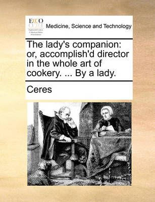 The Lady's Companion By Ceres 9781140733362 (Paperback)