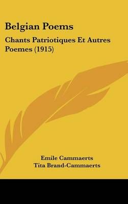 Belgian Poems 9781161258394 (Hardback)