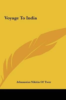 Voyage to India 9781161484694 (Hardback)