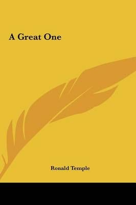 A Great One By Ronald Temple 9781161583205 (Hardback)