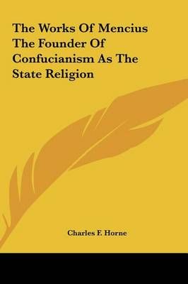 The Works Of Mencius The Founder Of Confucianism As The State Religion