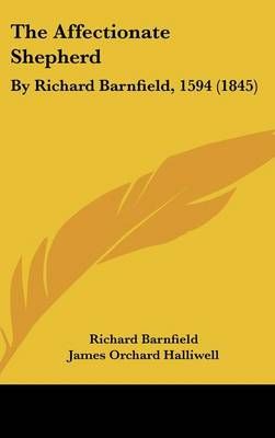 The Affectionate Shepherd 9781161799163 (Hardback)