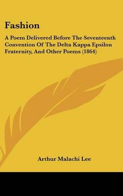 Fashion By Arthur Malachi Lee 9781162003849 (Hardback)