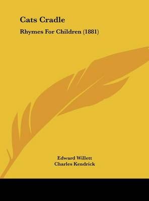 Cats Cradle By Edward Willett (author), Charles Kendrick (illustrator)