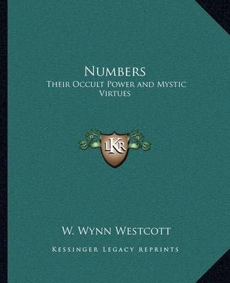 Numbers By W Wynn Westcott 9781162562193 (Paperback)