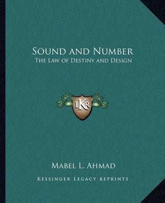 Sound and Number By Mabel L Ahmad 9781162567532 (Paperback)