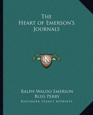 The Heart of Emerson's Journals 9781162616124 (Paperback)