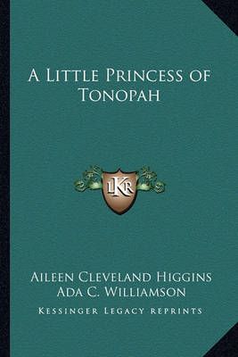 A Little Princess of Tonopah 9781162646794 (Paperback)