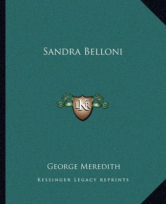 Sandra Belloni By George Meredith 9781162683003 (Paperback)