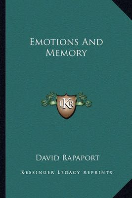 Emotions And Memory By David Rapaport 9781162918785 (Paperback)