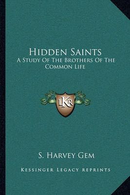 Hidden Saints By S Harvey Gem 9781163087206 (Paperback)