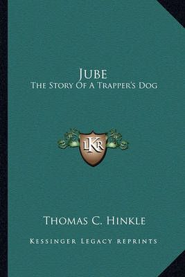 Jube By Thomas C Hinkle 9781163139097 (Paperback)