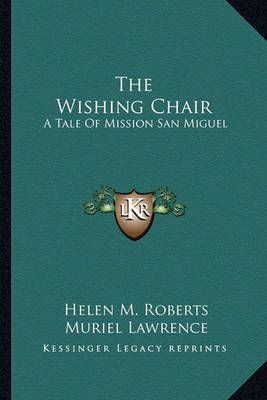 The Wishing Chair 9781163186602 (Paperback)