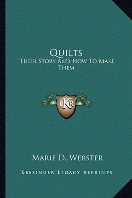 Quilts By Marie D Webster 9781163188996 (Paperback)