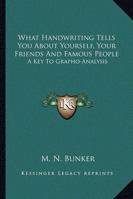 What Handwriting Tells You About Yourself, Your Friends And Famous People