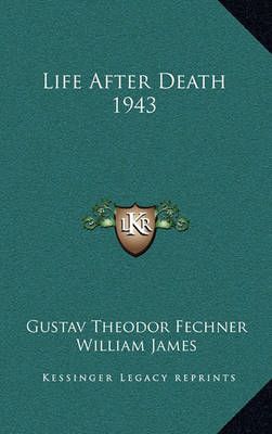 Life After Death 1943 9781163204764 (Hardback)