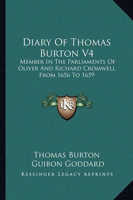 Diary Of Thomas Burton V4 9781163306840 (Paperback)