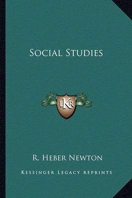 Social Studies By R Heber Newton 9781163627952 (Paperback)