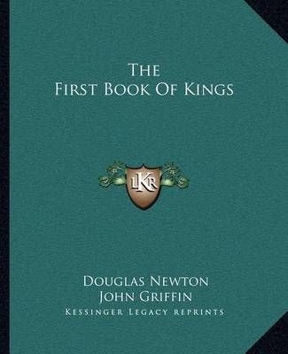 The First Book Of Kings 9781163699683 (Paperback)